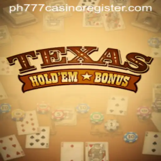 Mastering Texas Hold'em Bonus: A Comprehensive Guide to Casino Success