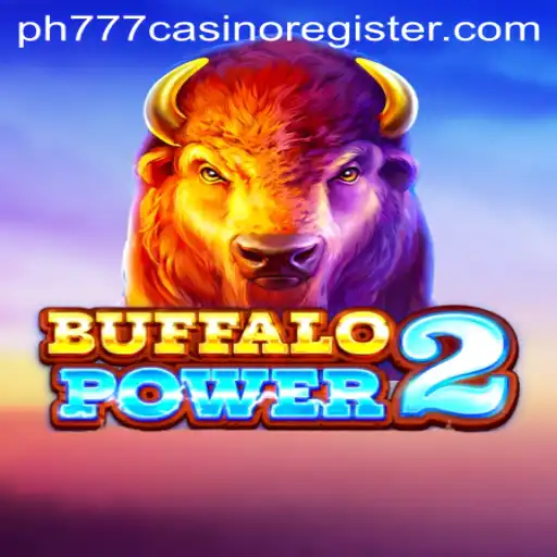 Unleash the Wild Spirit of BuffaloPower2 at PH777 Casino