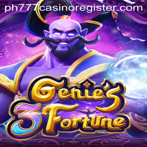 Explore Genie3Fortune and the Exciting World of PH777 Casino Registration