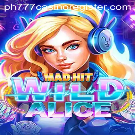 Experience the Thrill of MadHitWildAlice: A New Gaming Adventure