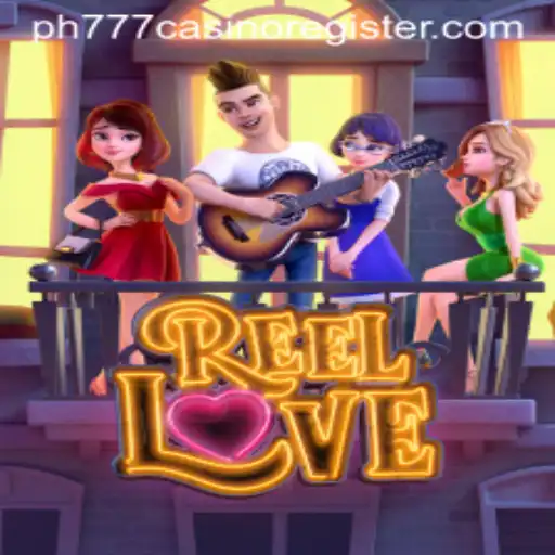 Experience Thrilling Adventures with ReelLove at PH777 Casino
